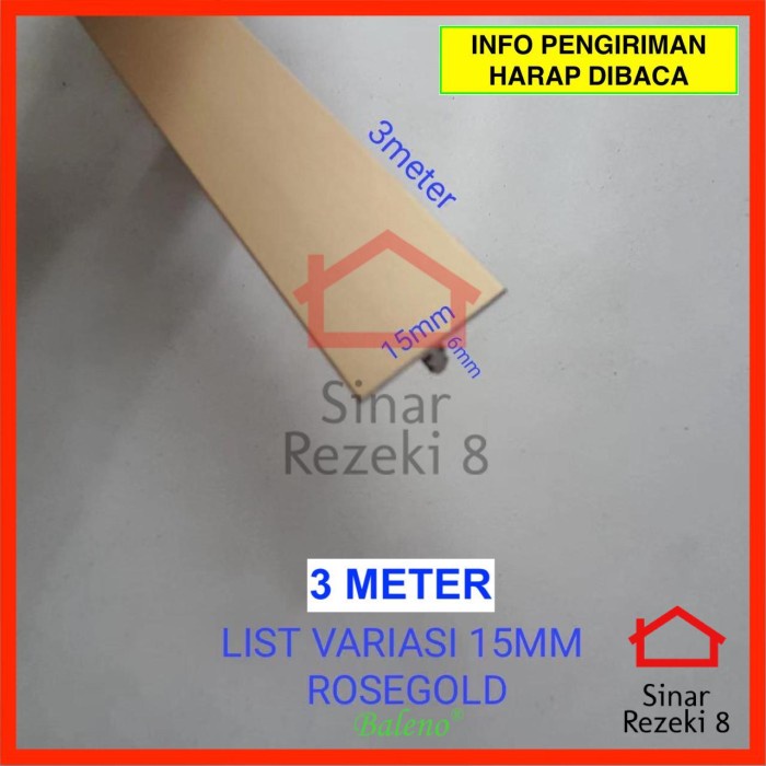 List Variasi T 15 mm Rose GOLD / Lis Aluminium Edging Penutup Celah