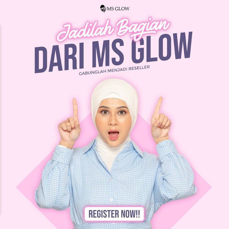 JOIN RESELLER MS GLOW