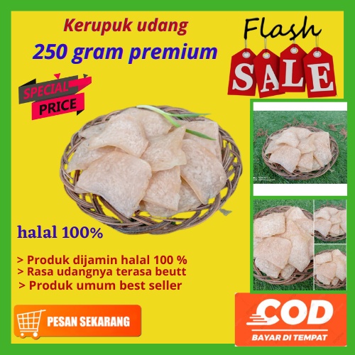 

Kerupuk udang besar 250 gram premium quality halal 100%