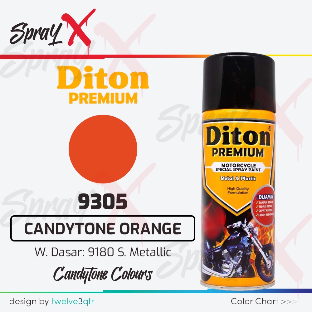DITON PREMIUM CANDY TONE ORANGE 9305 / ORANGE CANDY & SMOKE LAMP #9305 400ML - CAT SEMPROT