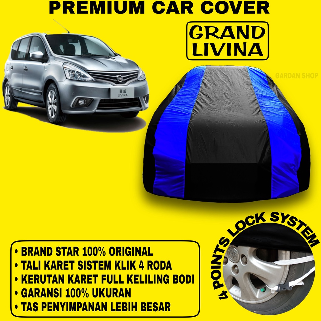 Body Cover NISSAN GRAND LIVINA Sarung BIRU Penutup Pelindung Bodi Mobil Grand Livina PREMIUM Blue
