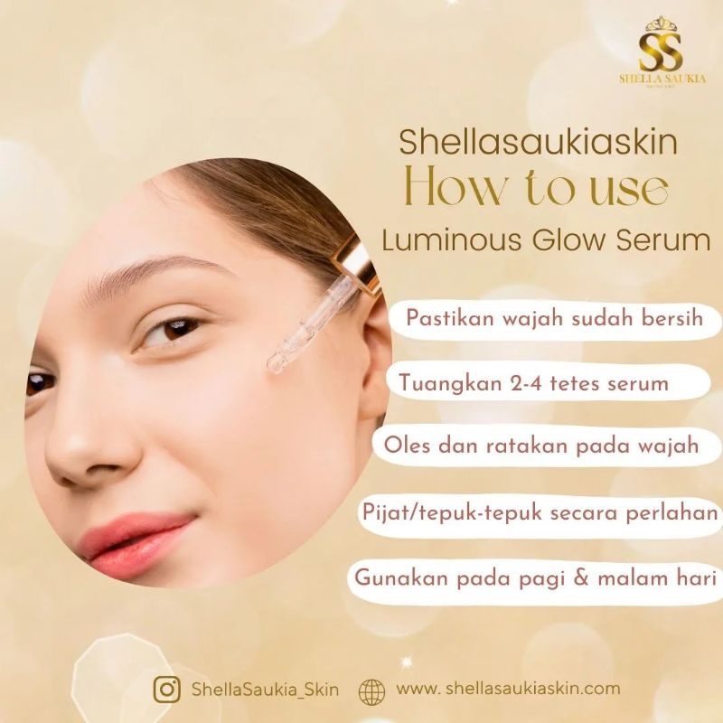 serum shella saukia skin/luminous glow serum