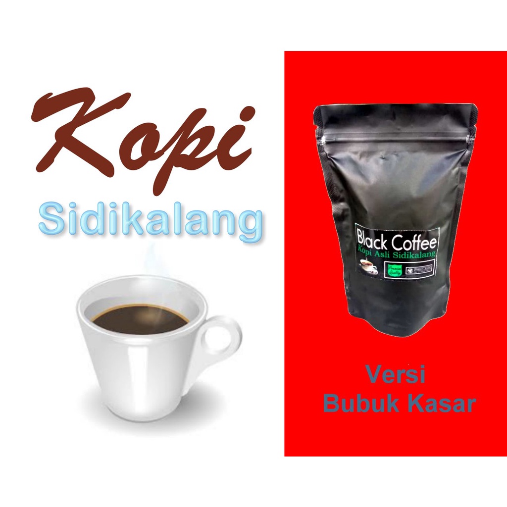 

Kopi Sidikalang Bubuk Kasar Original 500 Gram - Black Coffee Robusta - Medan Sumatera Utara - 100% Kopi Murni