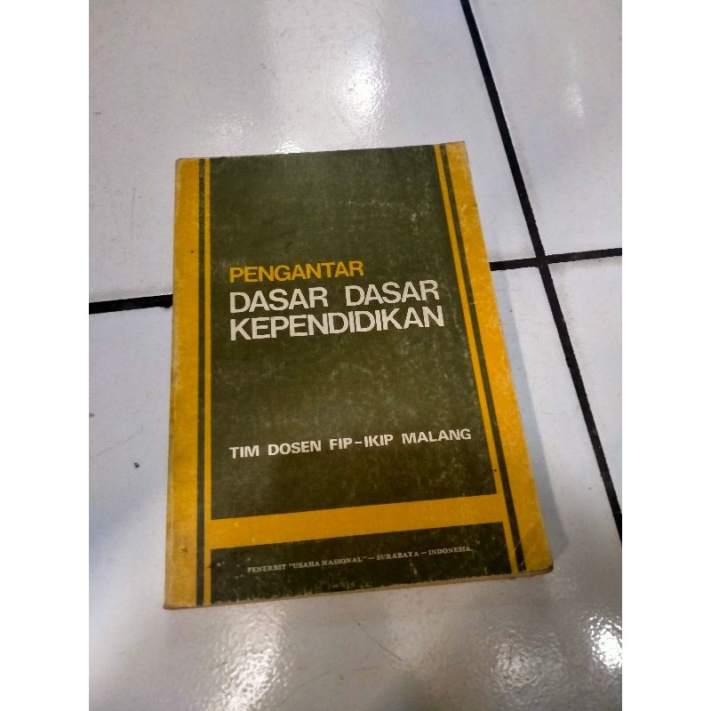 

Pengantar Dasar Dasar Kependidikan - Dosen Ikip