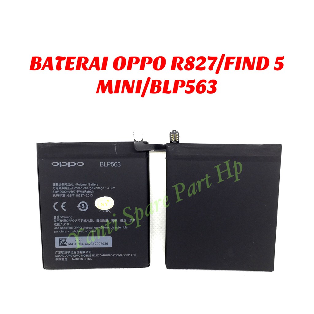 Baterai Oppo Find 5 Mini R827 BLP563 Original New