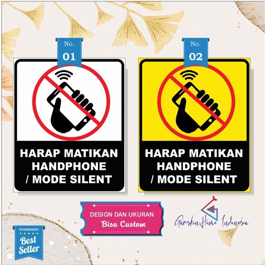 

STIKER HARAP MATIKAN HANDPHONE ATAU MODE SILENT