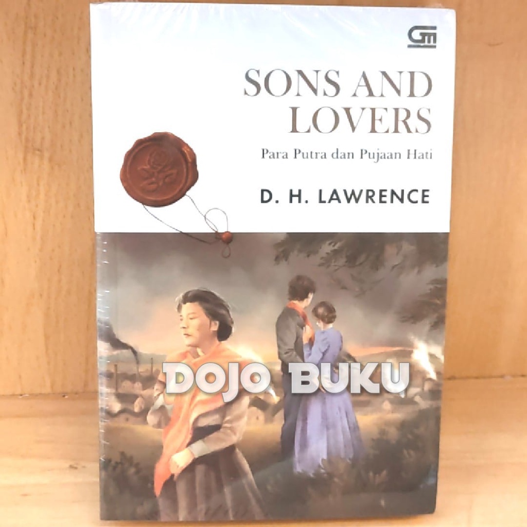 Buku Novel Classics: Para Putra Dan Pujaan Hati (Sons And Lovers) by D.H Lawrence