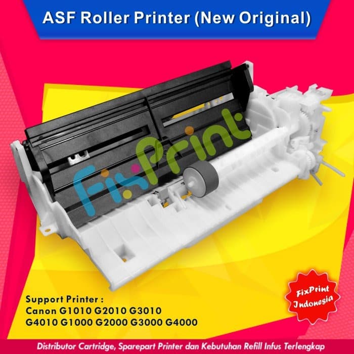 ASF Roller Penarik Kertas Canon G1000 G2000 G3000 G4000 Original FSB2260