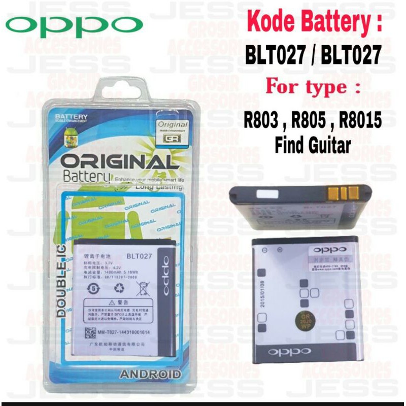 Baterai Battery Batre Original OPPO BLT027 / BLT-027 / For Find Guitar , R803 , R805 , R8015