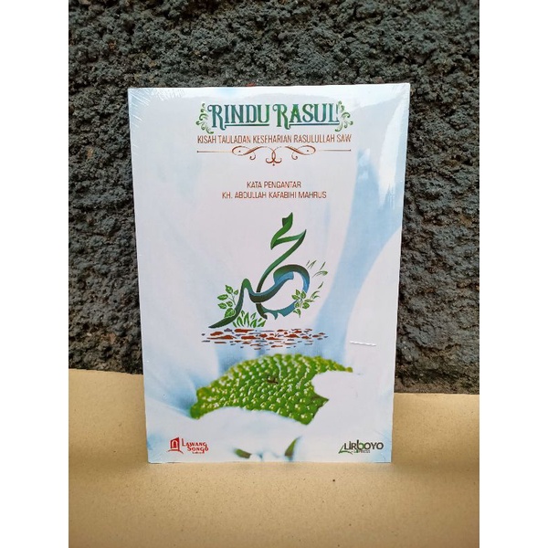 RINDU rasul rasul kisah tauladan keseharian rasulaala sw
