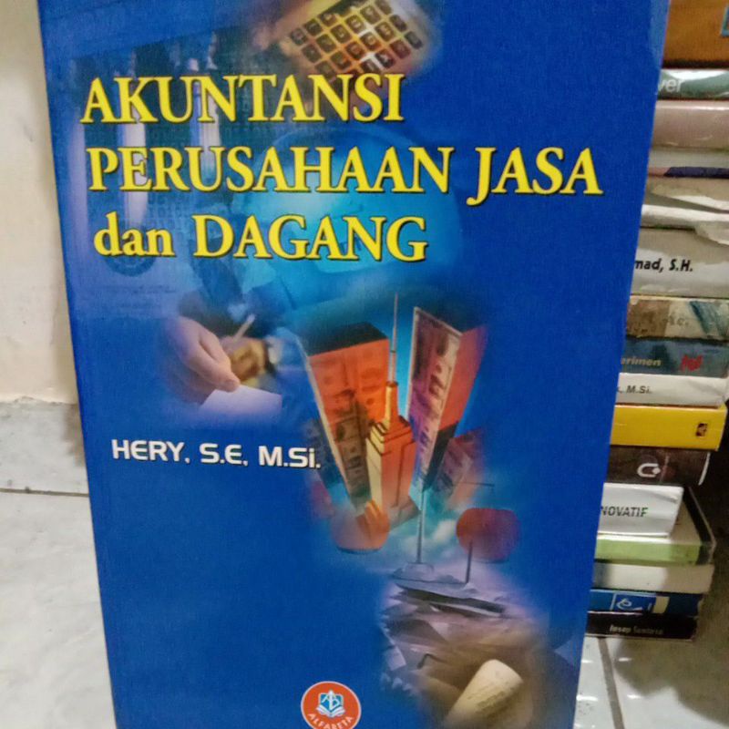 

AKUNTANSI PERUSAHAAN JASA dan DAGANG By Hery, S.E