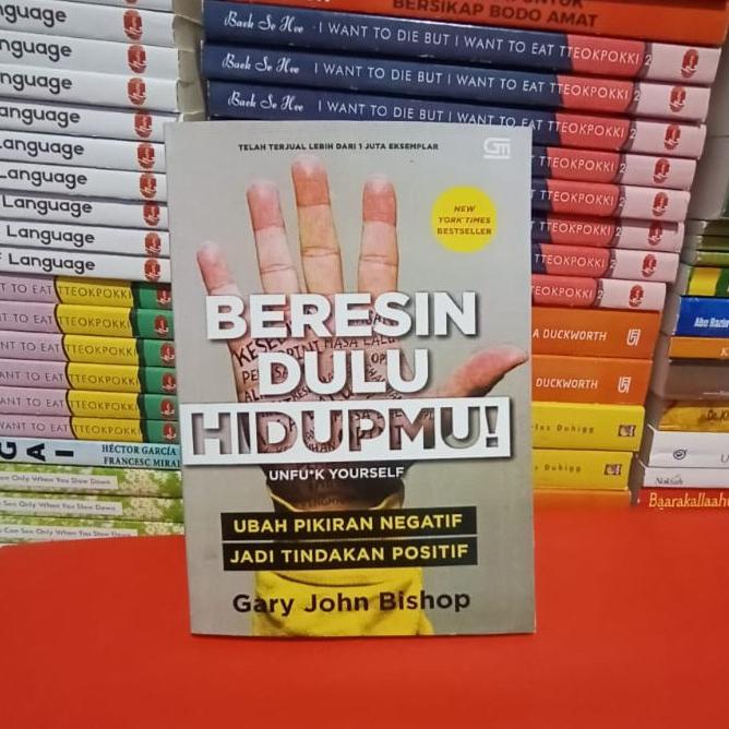 

Beresin Dulu Hidupmu - Gary John Bishop - Best Seller