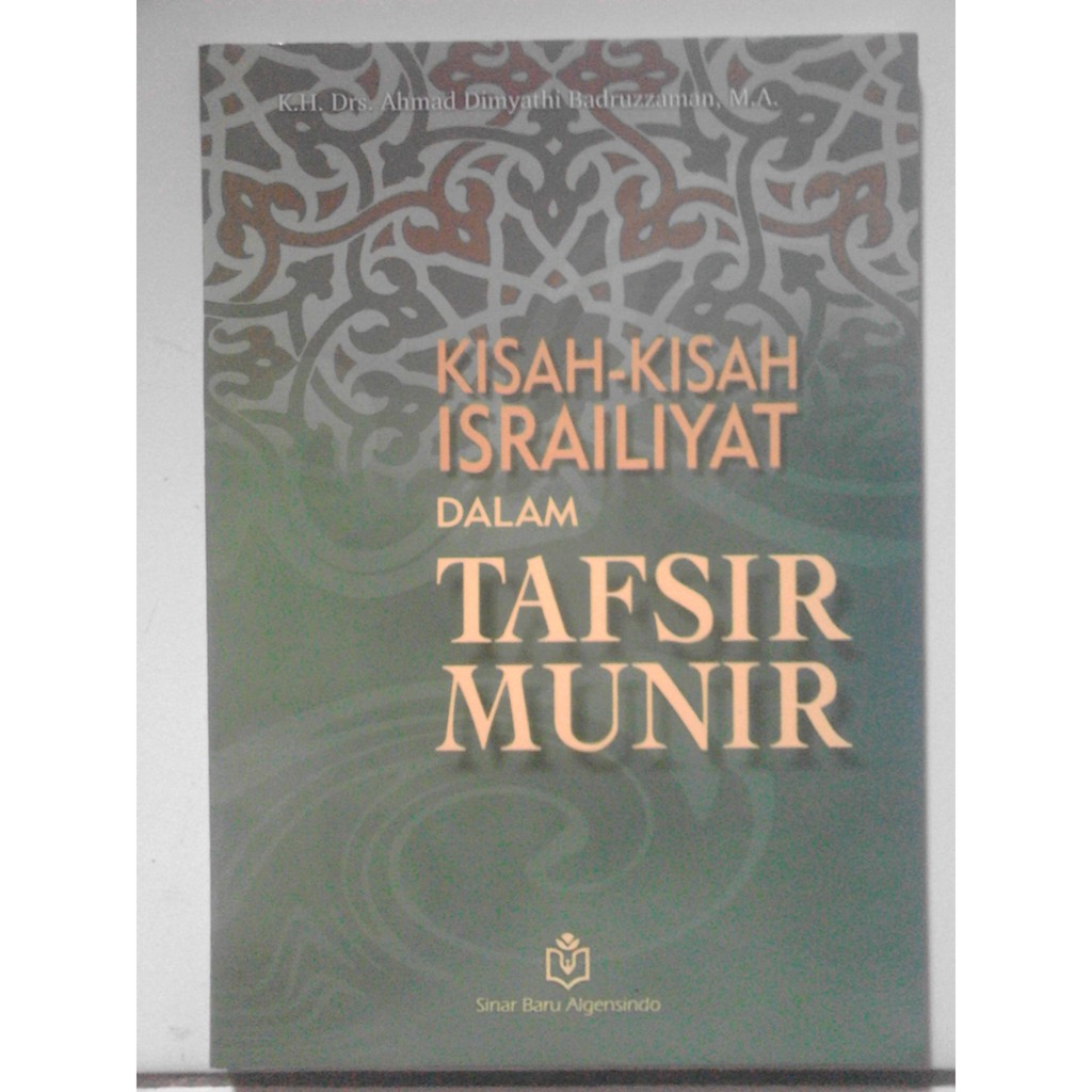 Kisah2 Israiliyyat dalam Tafsir Munir