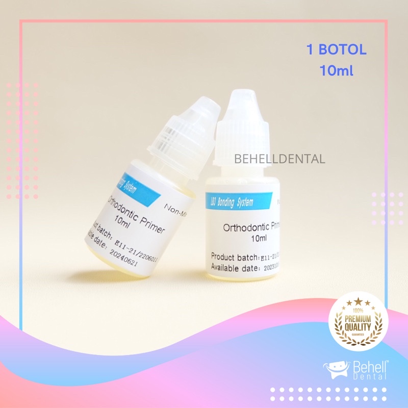 CAIRAN BENING PRIMER 10ML LEM BEHEL BRACKET GIGI ORTHO FORCE ORTHOFORCE NOMIX NON LASER BEHELLDENTAL