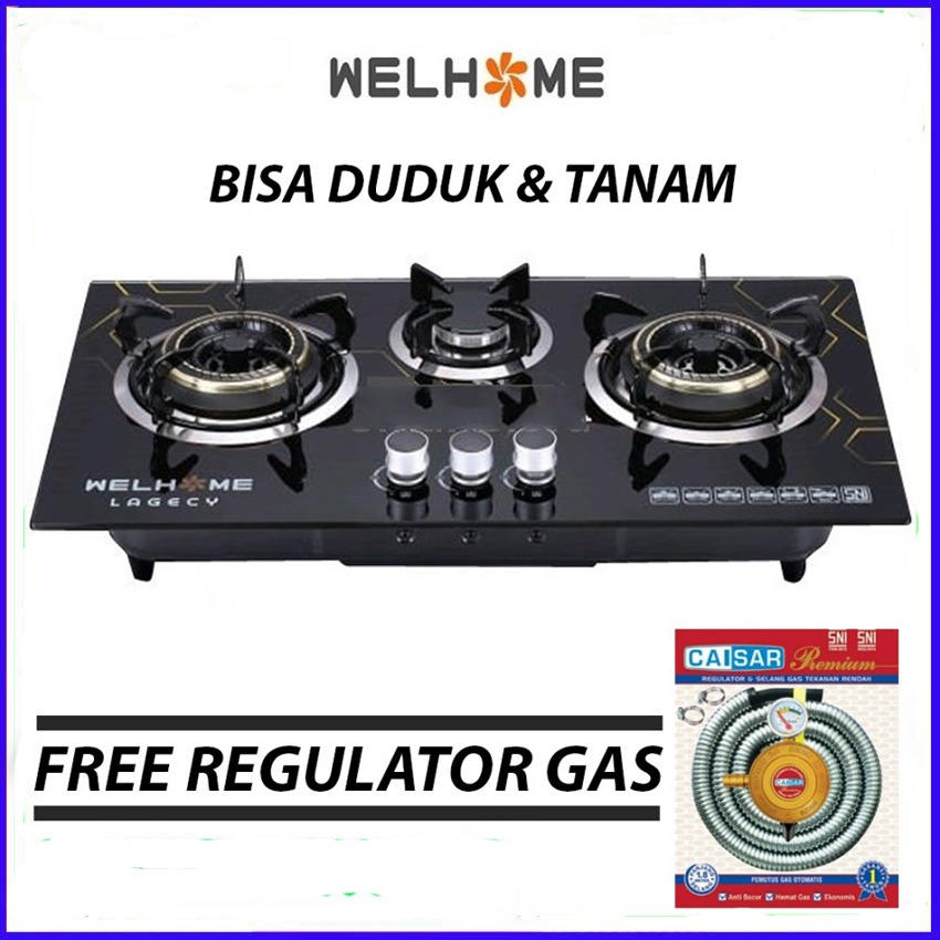 Kompor Gas Welhome 3 Tungku Kaca Tempered Glass 2in1 Mewah Free Selang Paket Caisar SNI