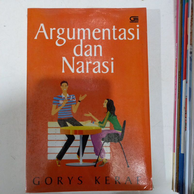 ARGUMENTASI DAN NARASI GORYS KERAF