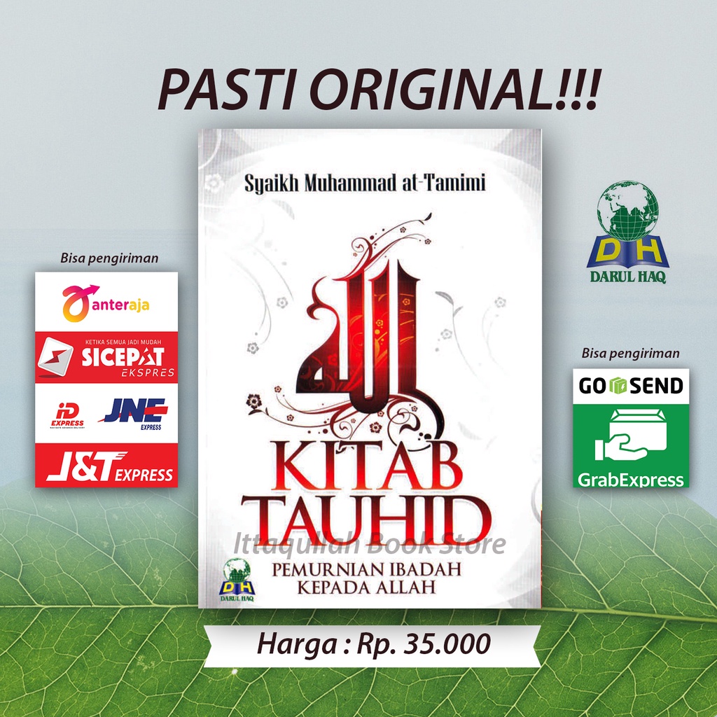 Kitab Tauhid - Pemurnian Ibadah Kepada Allah Original Syaikh Muhammad At Tamimi - Darul Haq Softcover