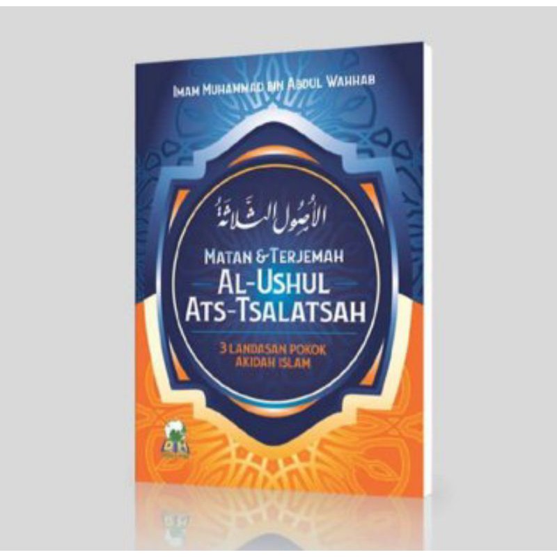 matan & terjemah Al-Ushul Ats-Tsalatsah