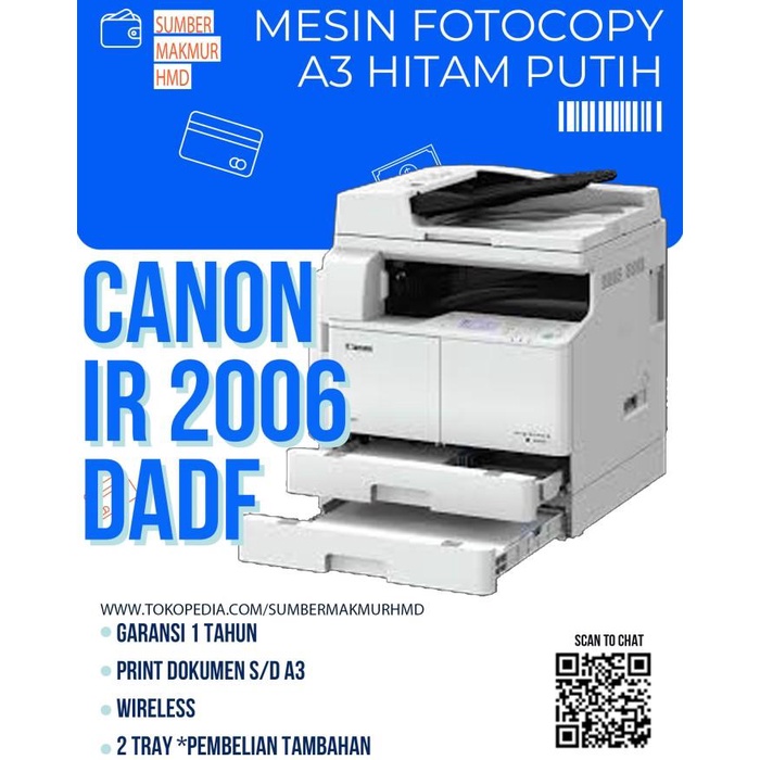 

Fotocopy Canon IR 2006N DADF Garansi Resmi