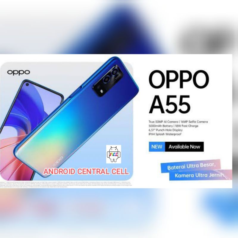 HP OPPO A55 - RAM 4/64GB, CAM 16MP, BAT 5000MAH, GRS RESMI