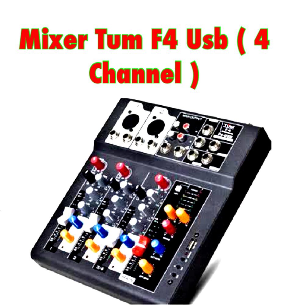 Murah  Mixer Tum F4 Usb ( 4 Channel )