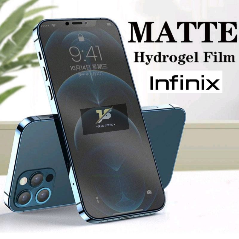 TEMPERED / ANTI GORES DEPAN / HYDROGEL MATTE DAN ANTI BLUE INFINIX NOTE 12 NOTE 12I NOTE 12 VIP NOTE 12 5G NOTE 12 PRO 5G 12I  HOT 12 PLAY 20 PLAY 20S 20 20 5G 20I SMART 6+ 7 NOTE 30 HOT 30 ZERO X ZERO X NEO ZERO X PRO HOT 30 PLAY NFC 30I NOTE 30I 30 PRO