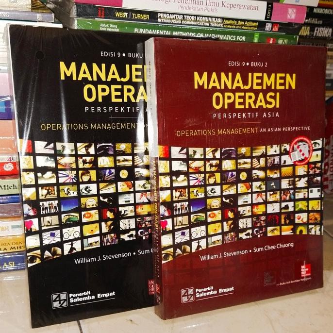 

MANAJEMEN OPERASI BUKU 1 DAN PRESPEKTIF ASIA 2 EDISI 9. BUKU 100% ORI