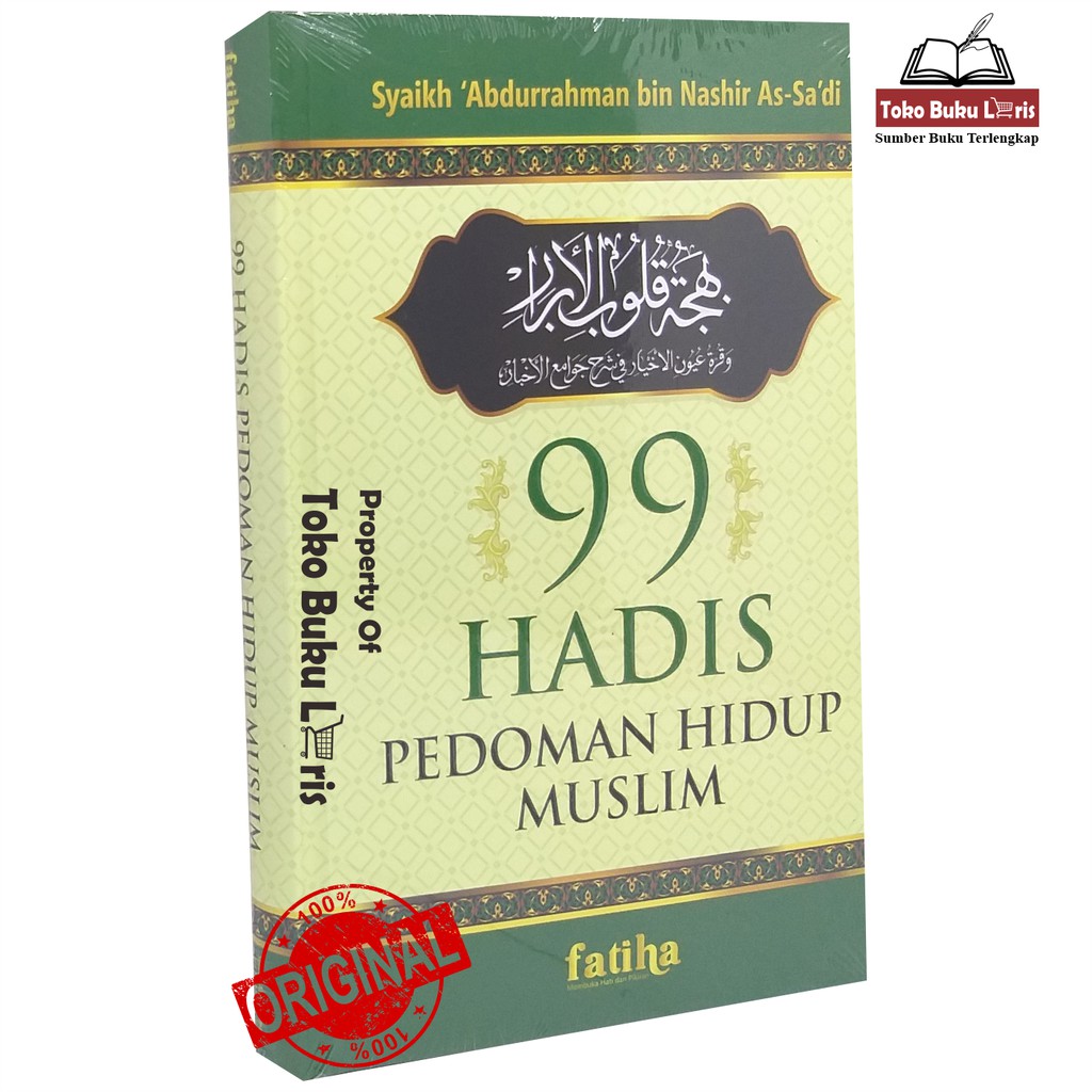 99 Hadis Hadits Pedoman Hidup Muslim HC - Penerbit Fatiha
