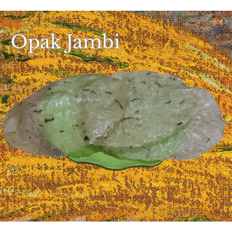 

Opak Jambi original
