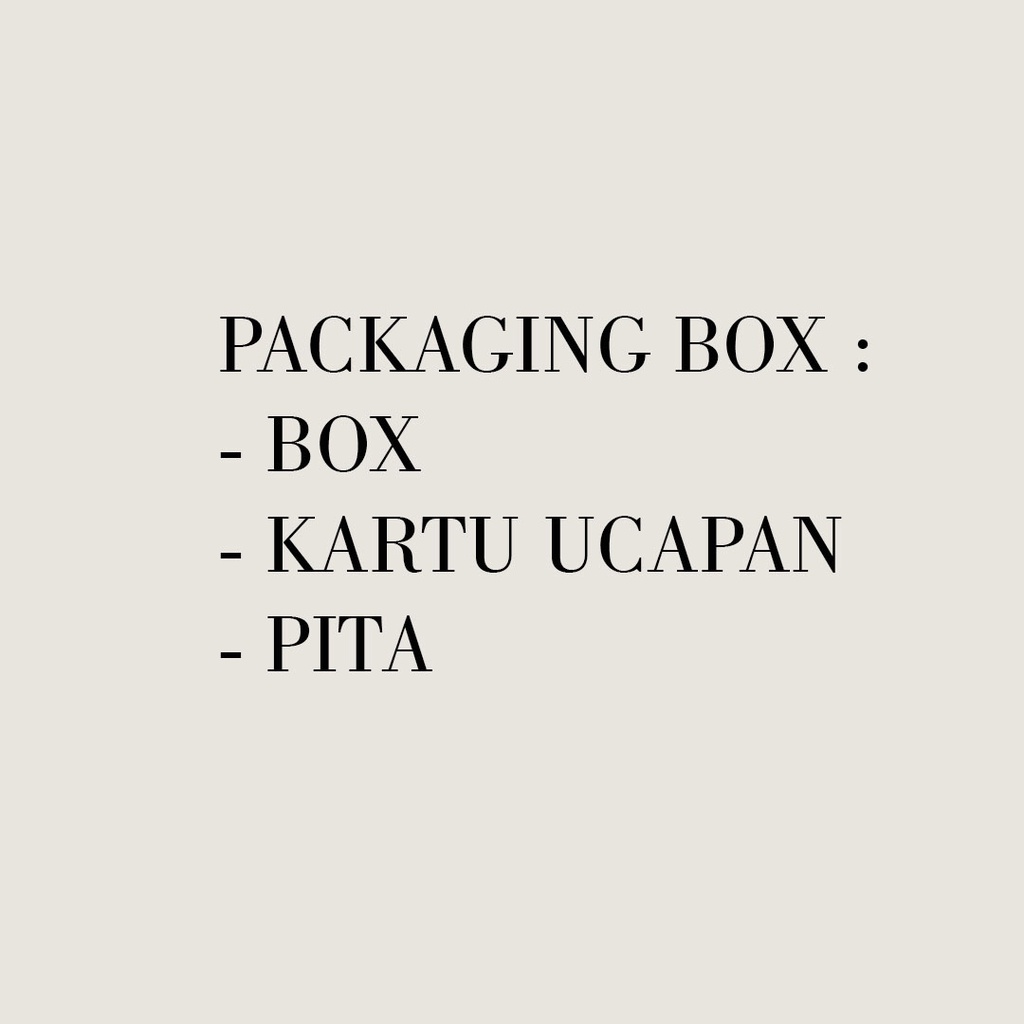 

Packaging Untuk Kado