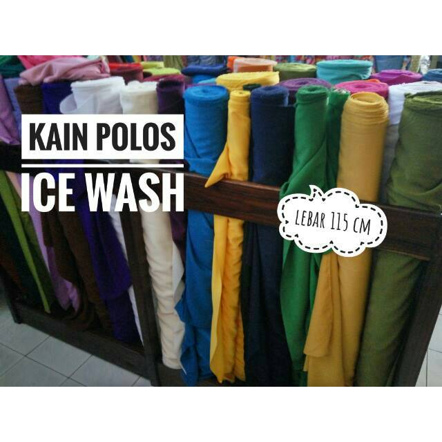 Kain Polos Ice Wash Icewash Eswos Yordan Meteor Veniz / Non Katun