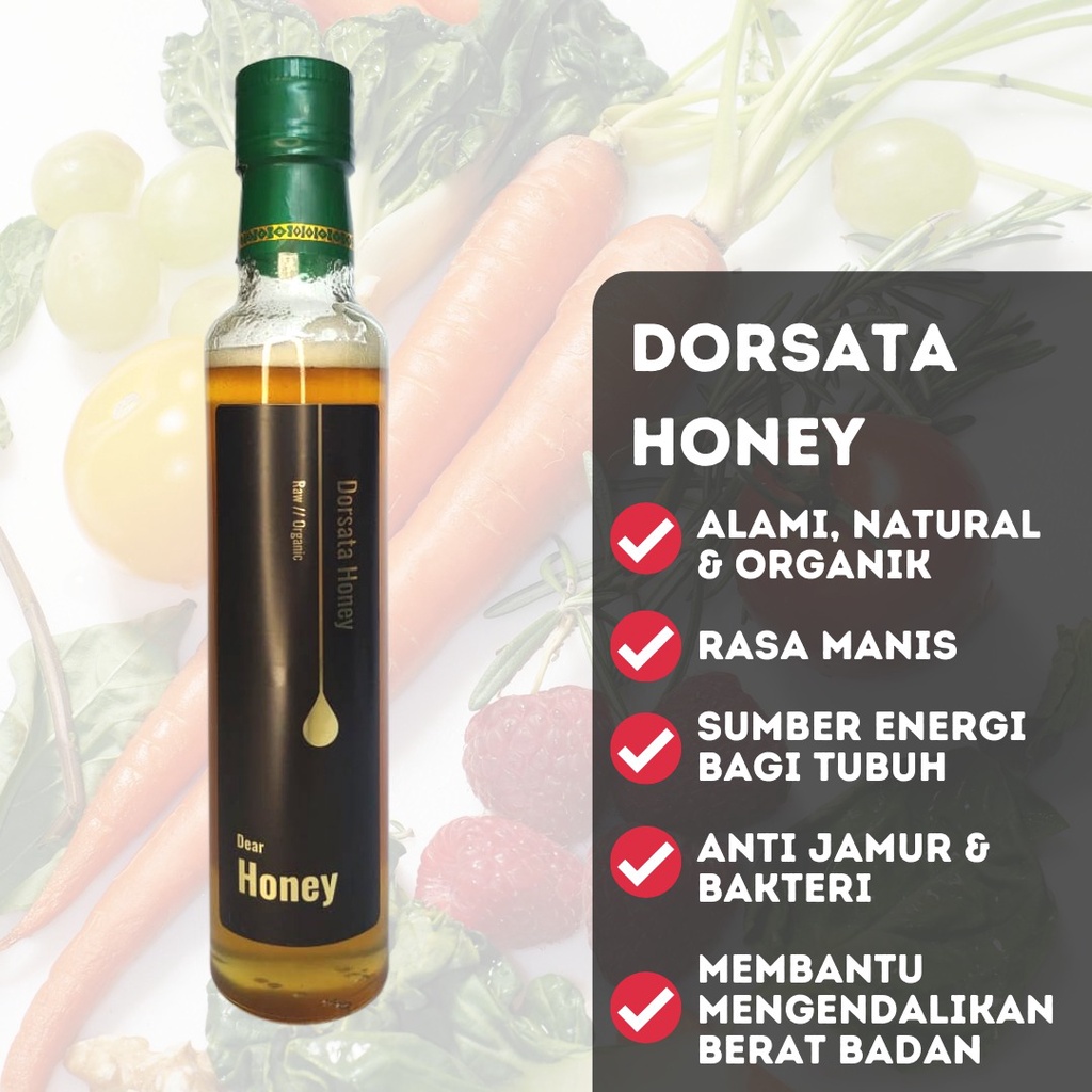 

MADU DORSATA HONEY - MADU ORGANIK & ALAMI