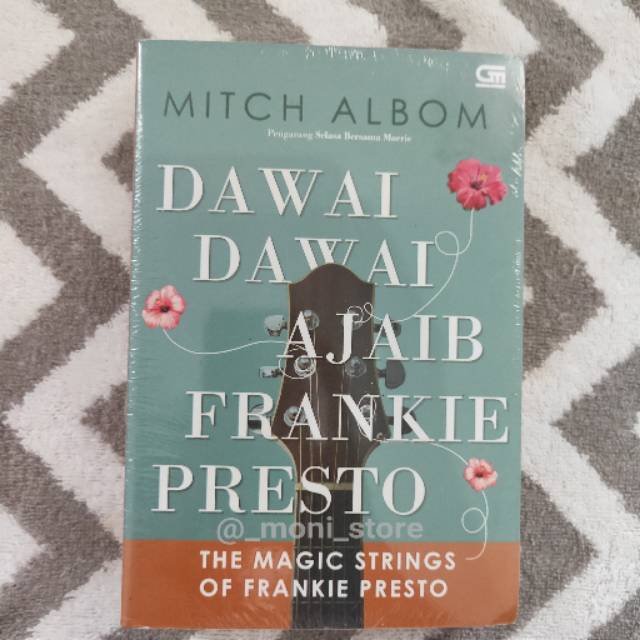 Dawai Dawai Ajaib Frankie Presto Mitch Albom