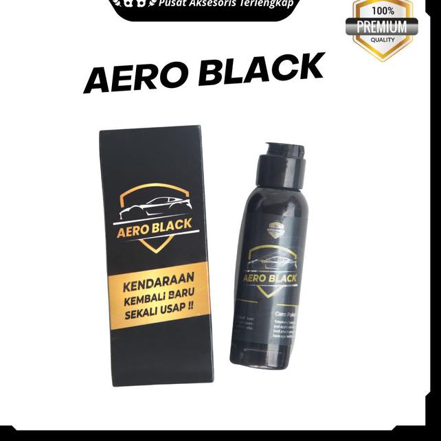 Aero Black Penghitam Body Motor Mobil Permanen Original - Aero Black Lite