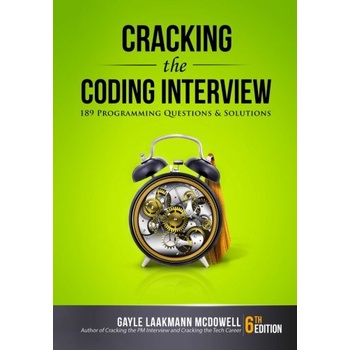 Cracking the Coding Interview: 189 Programming Questions and Solutions