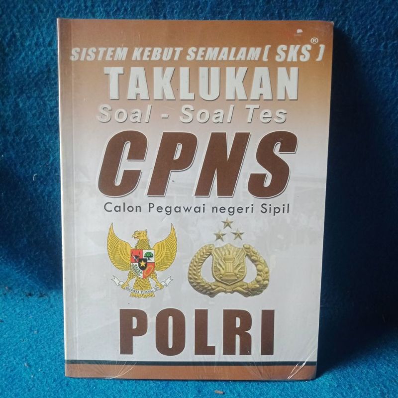 buku psikotes : Taklukan Soal-soal Tes CPNS POLRI