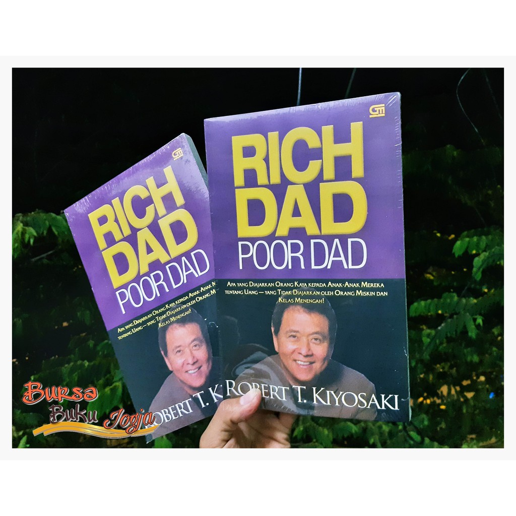 Rich Dad Poor Dad Robert T Kiyosaki Buku Pengembangan Diri Dan