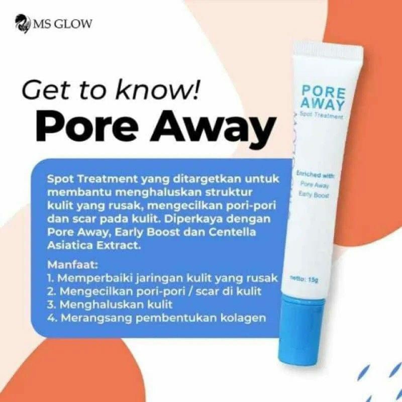 PORE AWAY TREATMENT SPOT MS GLOW ORIGINAL MS GLOW RESELLER RESMI