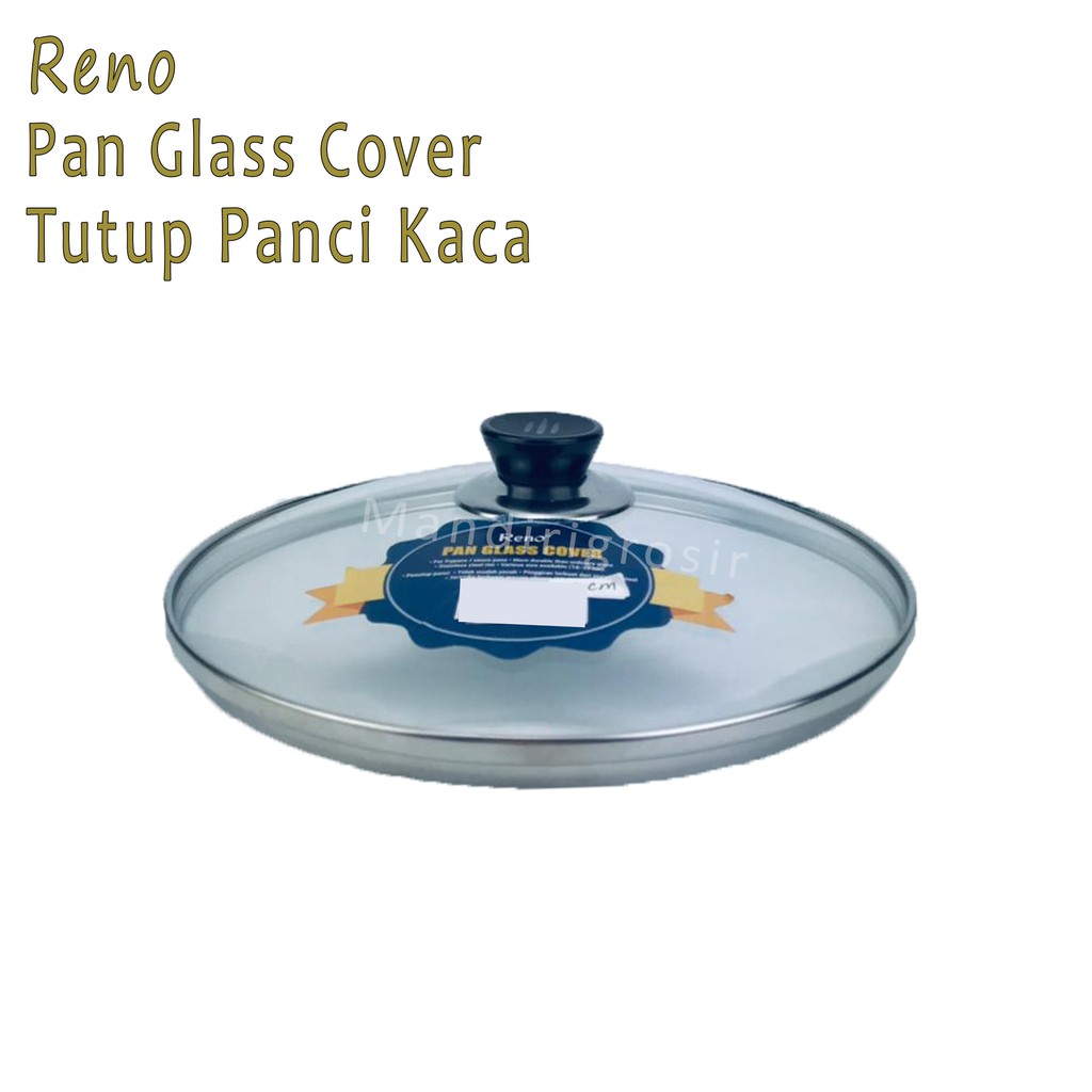 Pan Glass Cover *Reno * Tutup Panci Kaca * 22cm