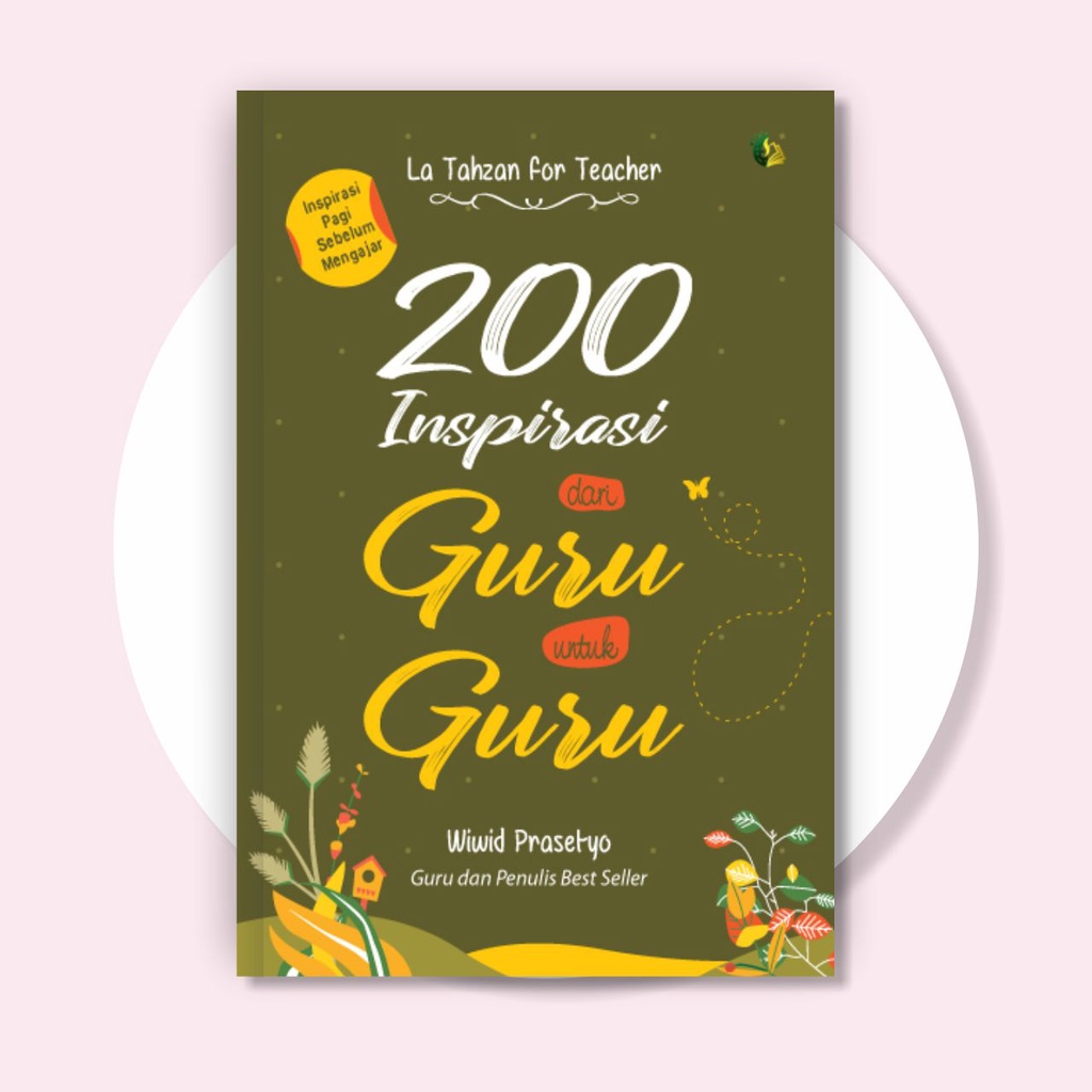 Jual Buku Pendidikan 200 Inspirasi Dari Guru Untuk Guru Buku