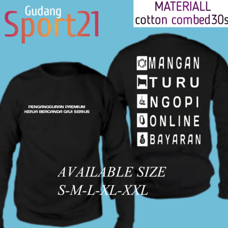 kaos baju lengan panjang mangan turu ngopi online bayaran/combed30s