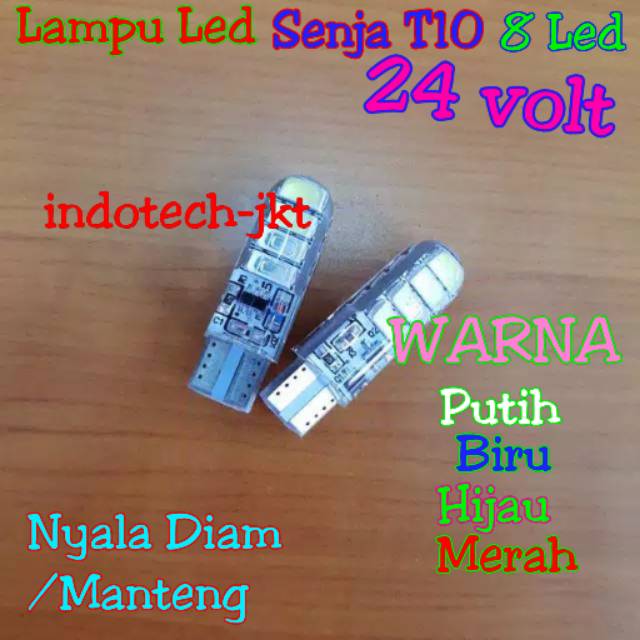 Lampu Led Senja T10 Truk Bis 8 Led 24 volt NYALA DIAM MANTENG