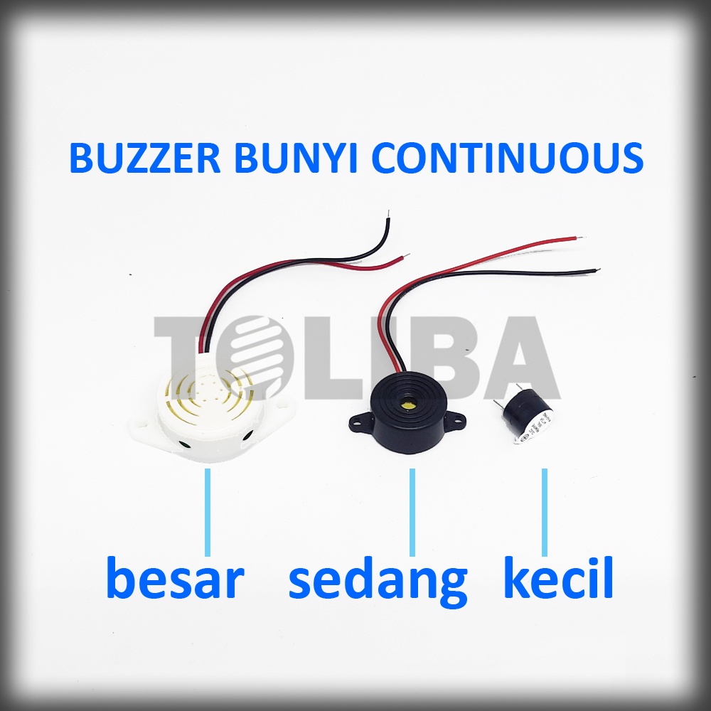 buzzer alarm dc buser bunyi continuous / aktif active buzzer kecil mini / buzer sedang / buzzer besar perangkat elektronik