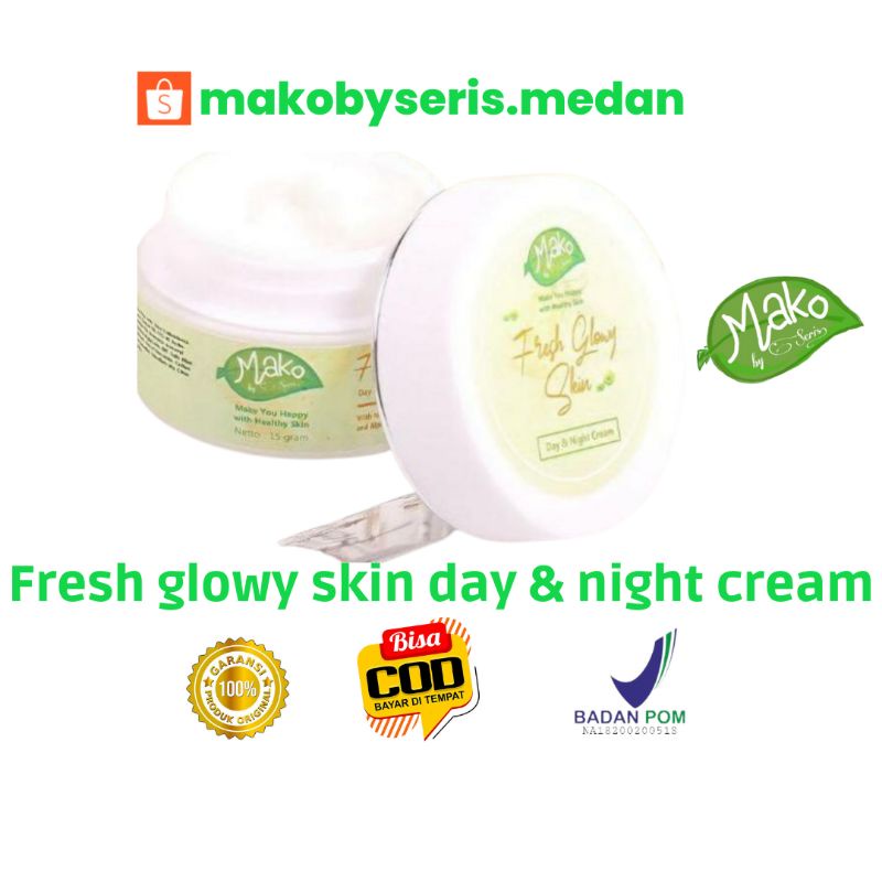 [READY ORI RESMI] Fresh Glowy Skin Day  Night  Cream  mako by seris  Mako by series cream  Mako Moisturizer 