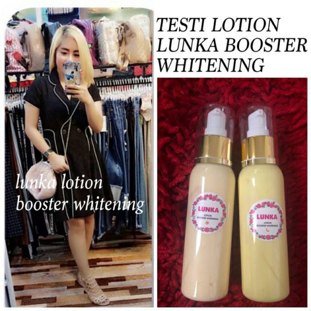 Booster lotion whitening