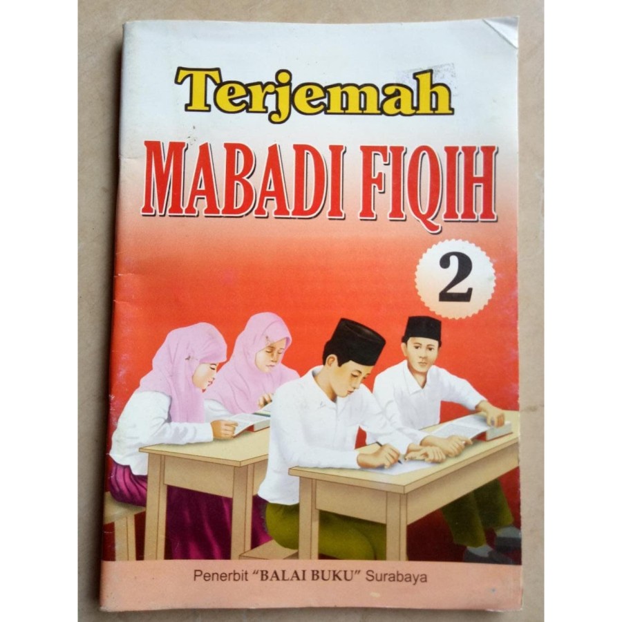 Terjemah MABADI FIQIH juz 2
