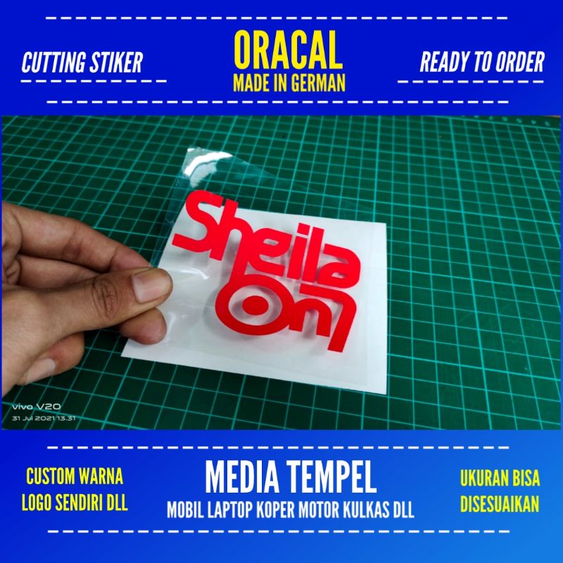 STIKER SHEILA ON 7 CUTTING BAHAN ORACAL CUSTOM LOGO