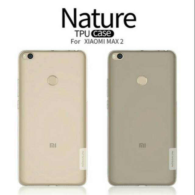 Nillkin TPU Case (Nature)- Xiaomi Mi Max 2/ Xiaomi Max/ Xiaomi Mi Max/Mi Max 3
