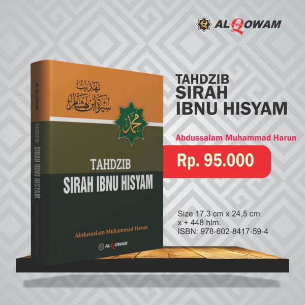 Tahdzib Sirah Ibnu Hisyam - Al Qowam