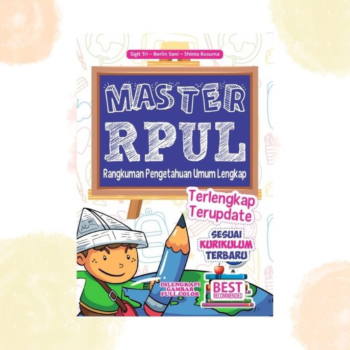 

BUKU SEKOLAH : MASTER RPUL (RANGKUMAN PENGETAHUAN UMUM LENGKAP) Star Seller Termurah
